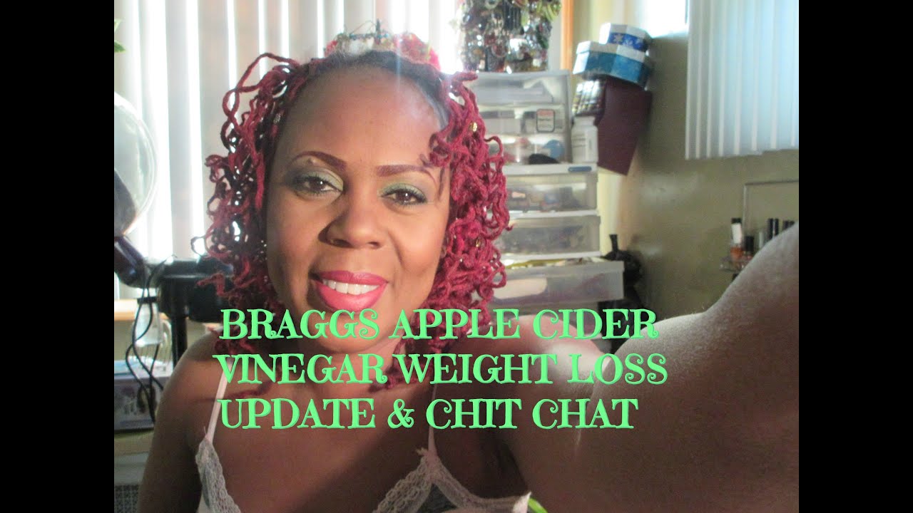 Braggs Apple Cider Vinegar Weight Loss Update/ Chit Chat - YouTube