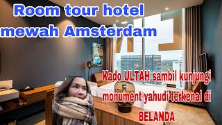 Room toer kamar hotel mewah di amsterdam || van der valk zuidas