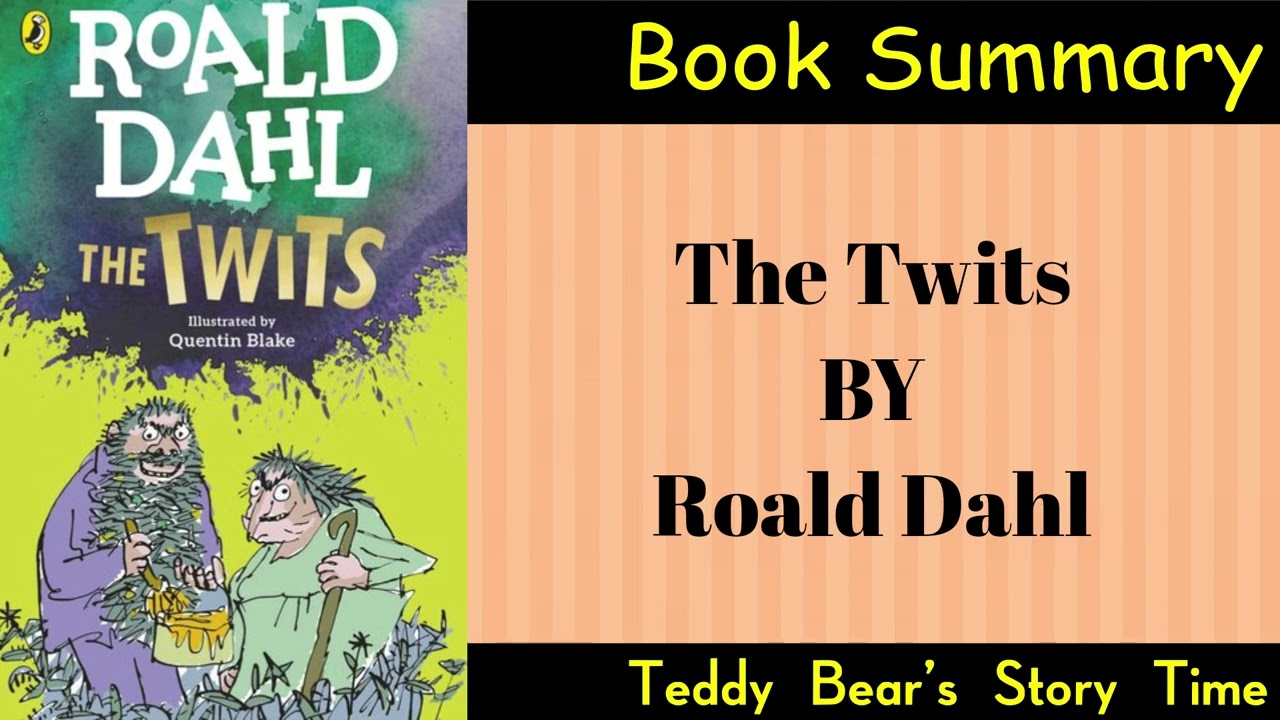 The Twits by Roald Dahl | Book Summary