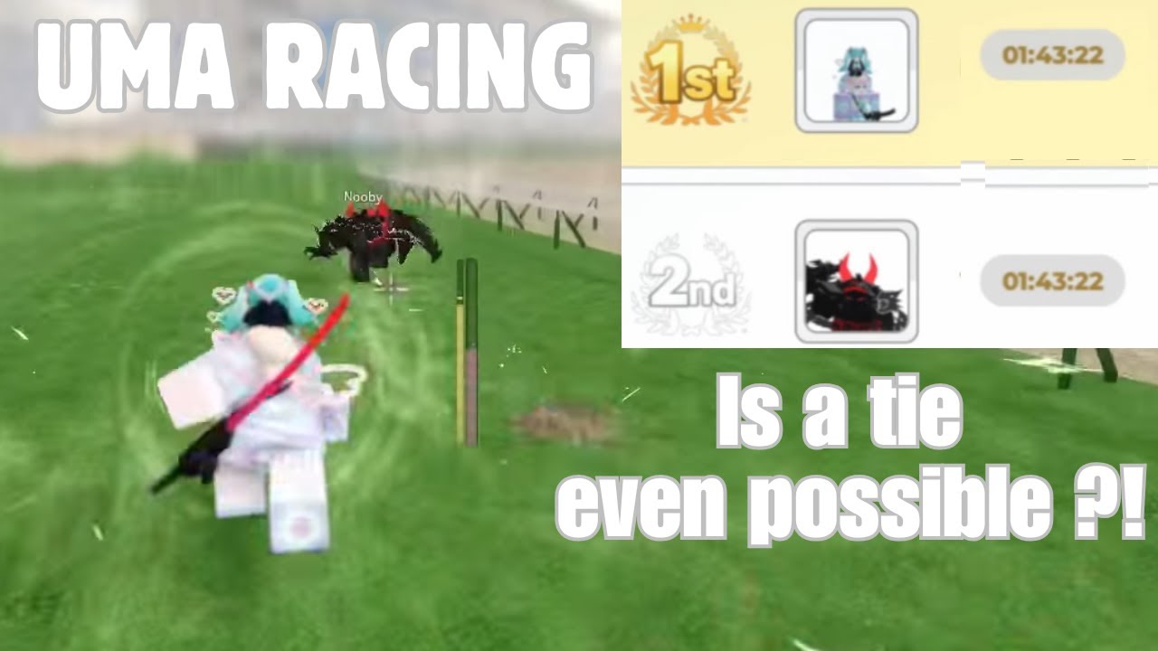 Uma Racing Map Roblox Uma Racing - CLOSEST RACE EVER (~0.001 MilliSecond) - YouTube