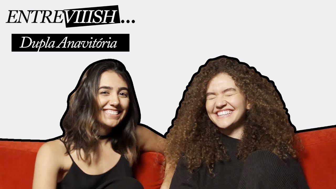 Anavitória no #Entreviiish: respondendo fãs no F.A.Q Amoroso