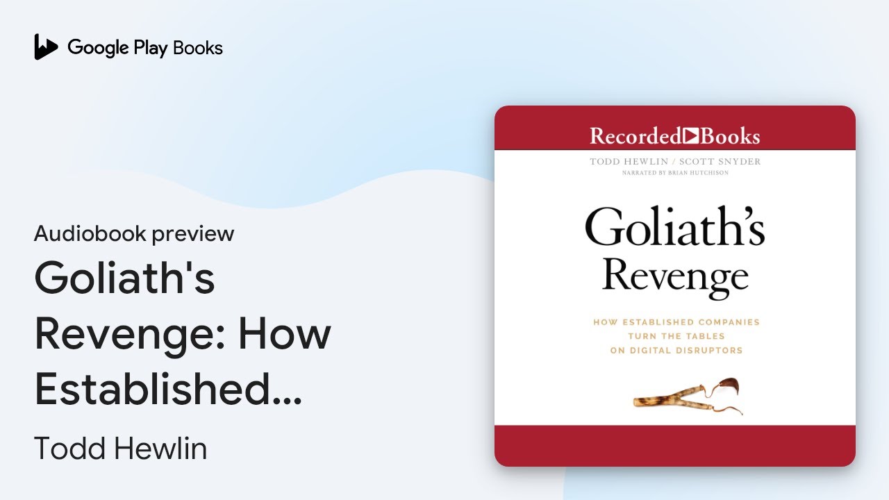 Goliath's Revenge: How Established Companies