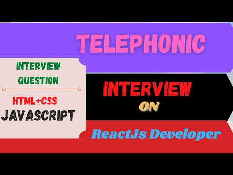 Telephonic Interview Question On ReactJs And Javascript | PERSISTANCE COMPANY - Part 1