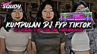 KUMPULAN DJ FYP TIKTOK 2024 SOUND KANE JEDAG JEDUG FUL BAS TERBARU