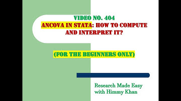 404: |#ANCOVA| in |STATA| its |#Computation| and |Interpretation|