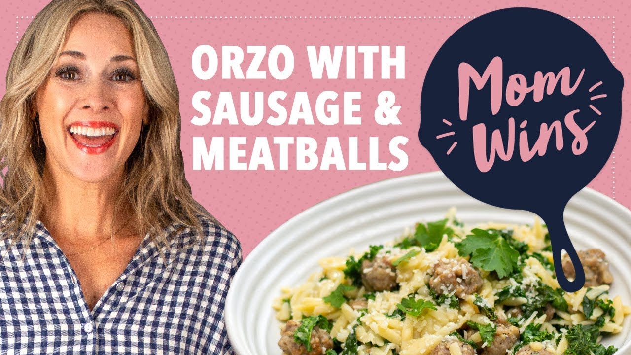 Orzo with Sausage and Meatballs with Bev Weidner | Mom Wins | Food Network