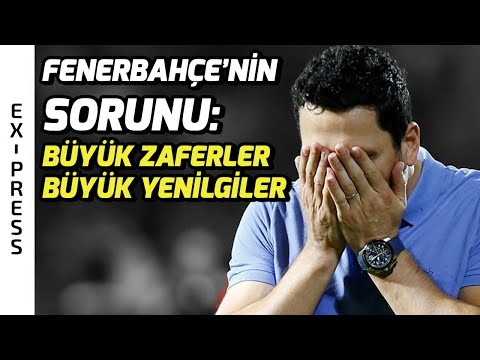 Fenerbahçe'de Neler Oluyor? Fenerbahçe Neden Kaybediyor?