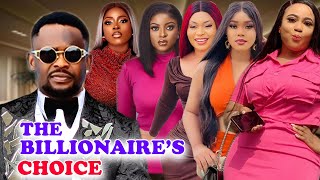 The Billionaire's Choice (Complete Season)- Zubby Michael 2025 Latest Nigerian Nollywood Movie