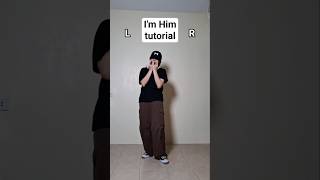I'm Him tutorial | mirrored and slowed 0.75x #nexz #넥스지 #dance #tutorial