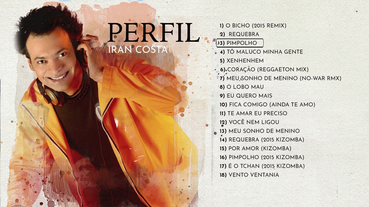 Iran Costa - Perfil (Album Completo)