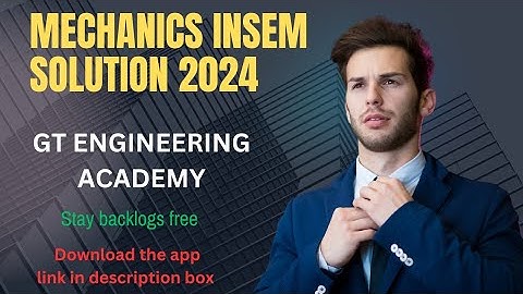 Mechanics INSEM SOLUTIONS MARCH 2024