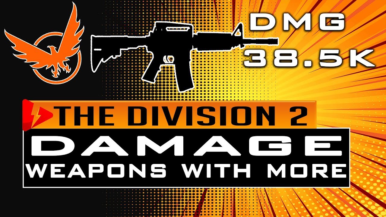 Division 2 How to GET WEAPONS with MORE DAMAGE