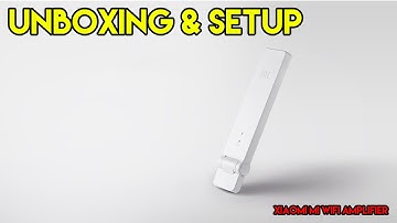 Unboxing & Setup Xiaomi MI WiFi Repeater (Amplifier)