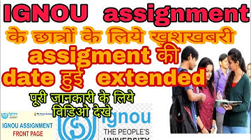 [Breaking News] IGNOU June 2020 Assignment Submission Last Date Extended For All Cour
