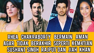 Rheaa Chakraboorty Tidak Ingin Seperti Jiah Khan