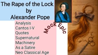 The Rape of the Lock by Alexander Pope | Mock Epic | Analysis Summary and Explanation | MA English
