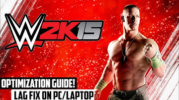 WWE 2K15 LAG FIX ON LOW END PC (100 % WORKING WITH PROOF)