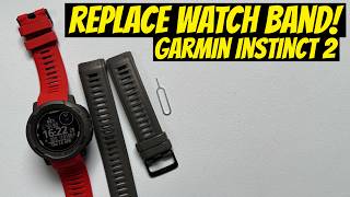 How to Garmin Instinct Watch Band Replacement ft Garmin Instinct 2