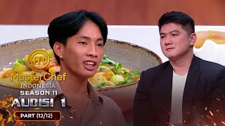 UBAH NASIB! Inilah Alasan Terkuat Gilbert Ikuti MASTERCHEF | Audisi 1 (9/12) | MASTERCHEF INDONESIA