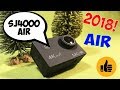 🔴SJCAM SJ4000 AIR НОВИНКА 2018 ГОДА! МНОГО ИЗМЕНИЛОСЬ?