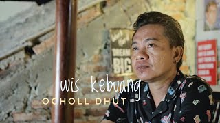 WIS KEBUANG_OCHOL DHUT REVISI