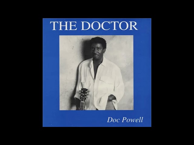 DOC POWELL - FOR THE SOUL IN YOU