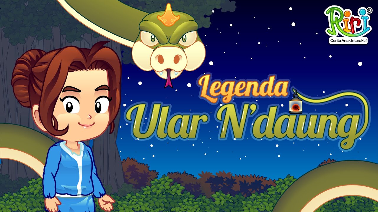  Legenda  Ular Ndaung Dongeng  Anak  Bahasa Indonesia  