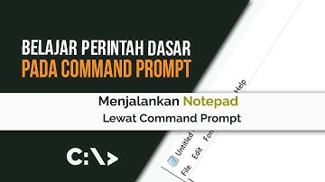 Belajar Command Prompt 89 | Menjalankan Notepad Lewat CMD