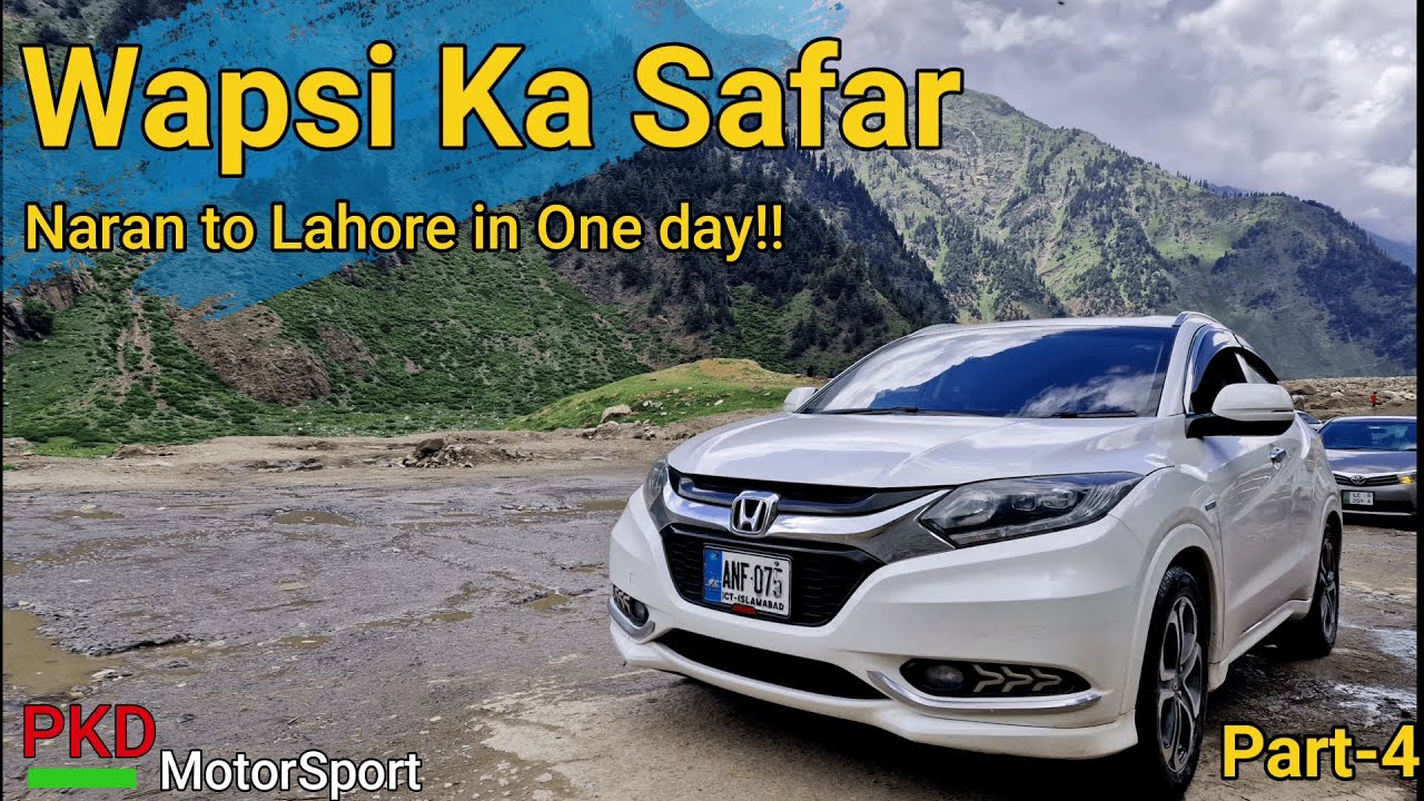 Honda Vezel Tour to Northern Pakistan | Vezel Fuel Consumption & Performance | Part-4