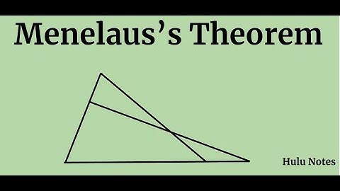 Menelaus Theorem