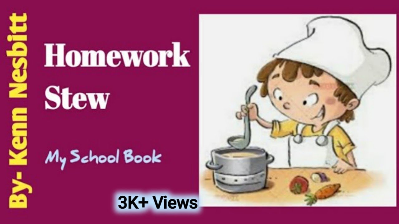 homework stew by kenn nesbitt