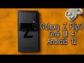 Samsung Galaxy Z Flip3 One UI 4 (Android 12) Released - What's new??