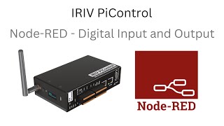 IRIV PiControl - Node-RED Digital Input and Output