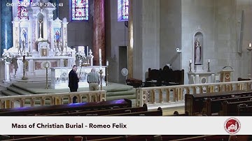 SEWILM Mass of Christian Burial for Romeo Felix - October 18, 2025
