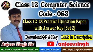 Class 12 Computer Science Practical Examination Question Paper with Solution | Set 2 | 12 CS 083 QP