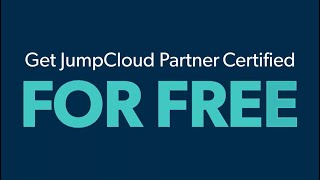 Free Partner Certifications on JumpCloud University