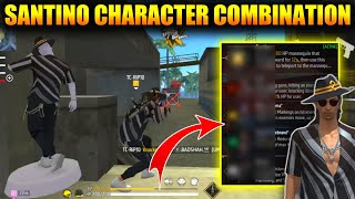 SANTINO CHARACTER COMBINATION AFTER UPDATE | SANTINO CHARACTER ABILITY | SANTINO CHARACTER FREE FIRE