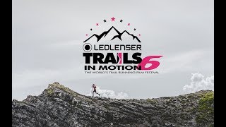 Ledlenser Trails In Motion Film Festival 2018 - Trailer