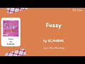 SCANDAL「Fuzzy」 Lyrics [Kan/Rom/Eng]