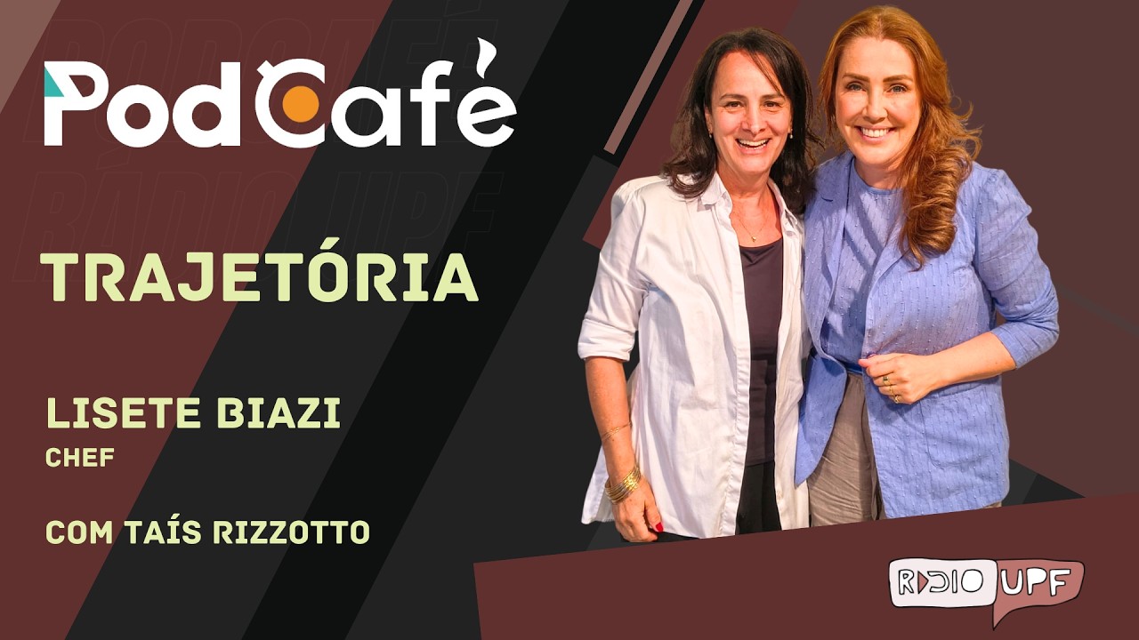 PodCafé - Ep. 27 - Trajetória de Lisete Biazi