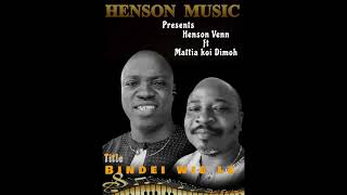Henson Venn-Bindei Wie Le Ft Koi Dimohofficial
