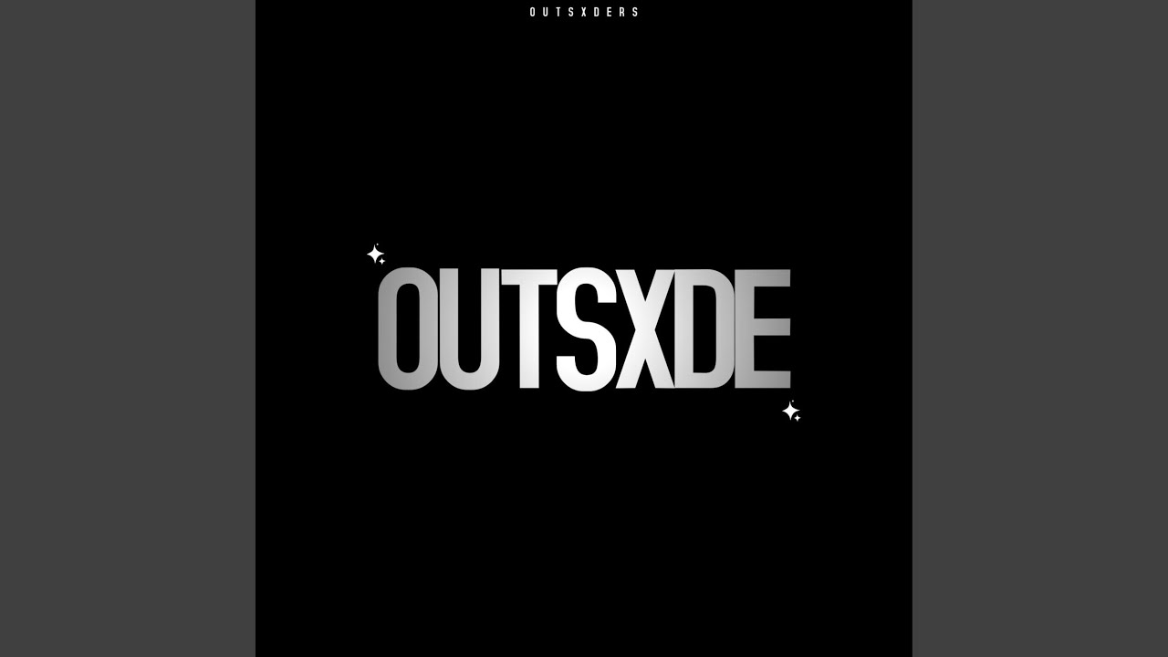 Watch OUTSXDE on YouTube Watch OUTSXDE on YouTube