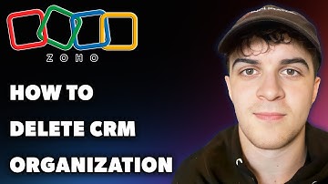 How to Delete Zoho CRM Organization (Full 2024 Guide)