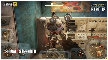 Fallout 76 SIGNAL STRENGTH Part 12