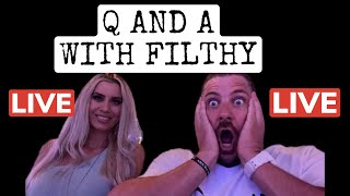 LIVE Q AND A WITH FILTHY