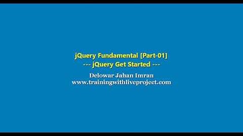 jQuery Fundamentals Bangla Tutorial 2018 - Get Started (Part - 01)