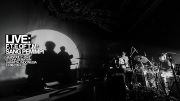 GIGI - F.T.E OF T.M! & Sang Pemimpi (Live at GIGINFINITY 2024)