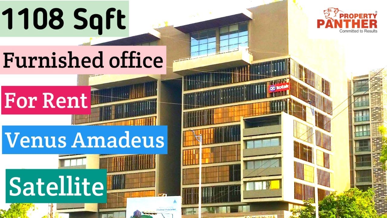 Office For Rent in Venus Amadeus, Satellite, Ahmedabad YouTube