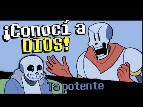 PAPYRUS CONOCIO a DIOS - Undertale Comic Dub
