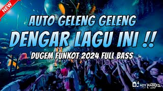 AUTO GELENG GELENG DENGAR LAGU INI !!  DJ PASRAH DITINGGAL CINTA |  DUGEM FUNKOT 2024 FULL BASS